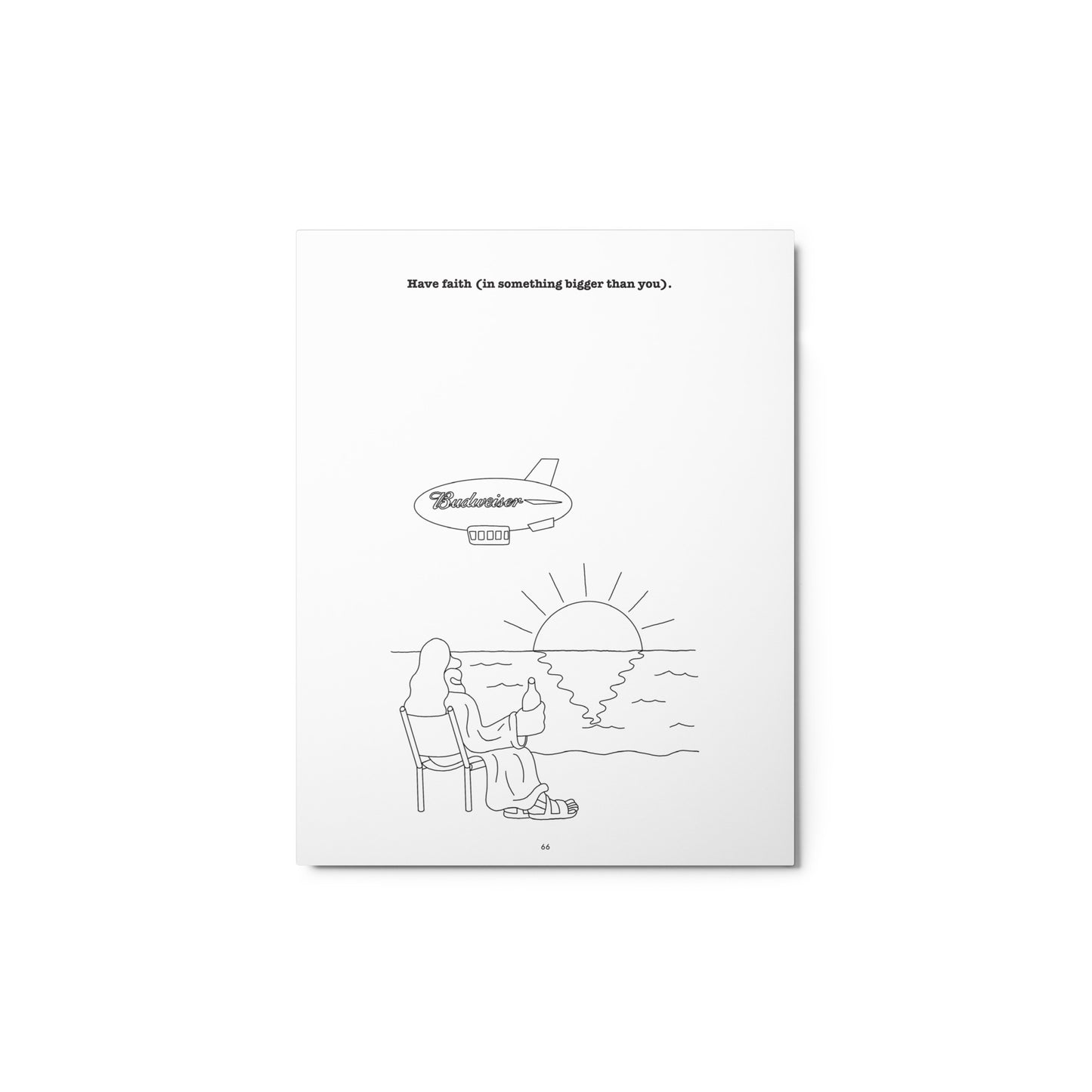 Black and white illustration by Antonio Pinna of a sunrise, God, and a Budweiser blimp that says 'Have faith'