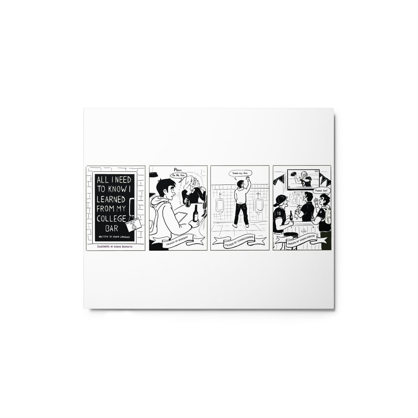 Black and white illustration on a metal canvas by Brooke Bourgeois and Adam Lorenzo that says 'Pray...'