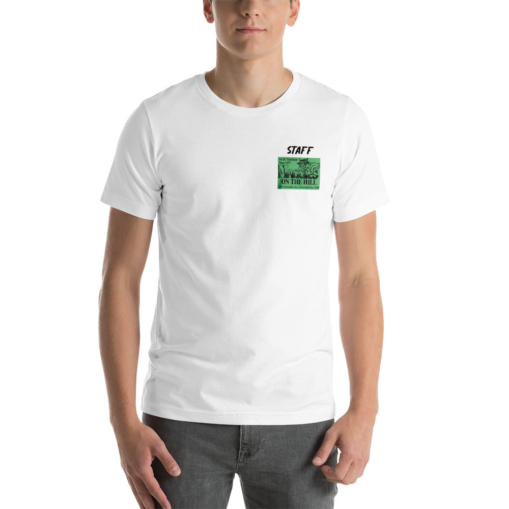 White unisex tee that says 'Maggie's on the Hill - Staff'