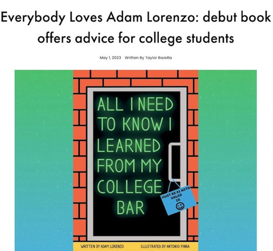 College Student Holiday Gift Guide: #1 Humor College Survival Guide "All I Need To Know I Learned From My College Bar"