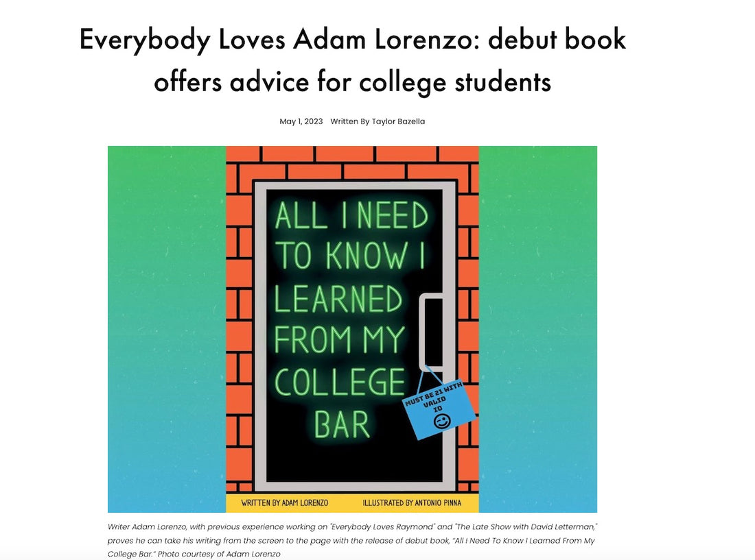 Everybody Loves Adam Lorenzo: Debut book offers advice for college students