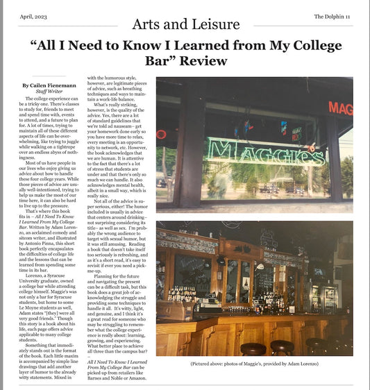 Le Moyne Reviews College Survival & Life Wisdom Guide: "All I Need To Know I Learned From My College Bar."