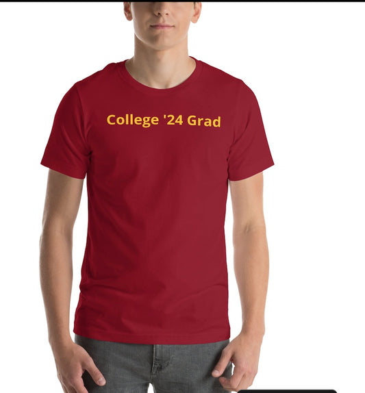 Best graduation gift idea - Tee shirt with yellow-gold font that says "College '24 Grad" on the front