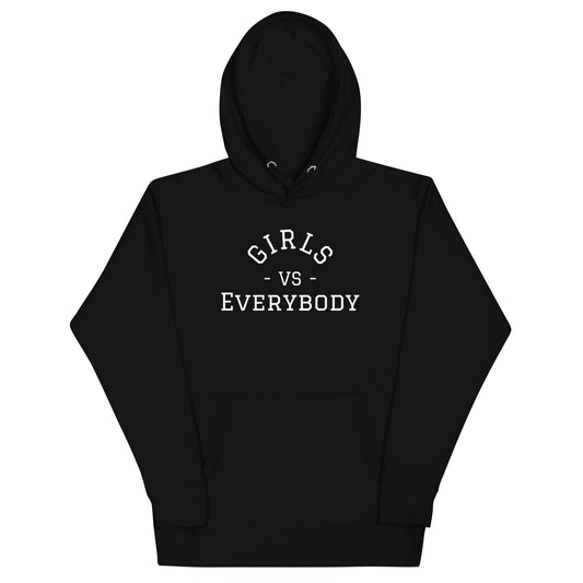 Women's black hoodie sweatshirt that says 'Girls VS Everybody'