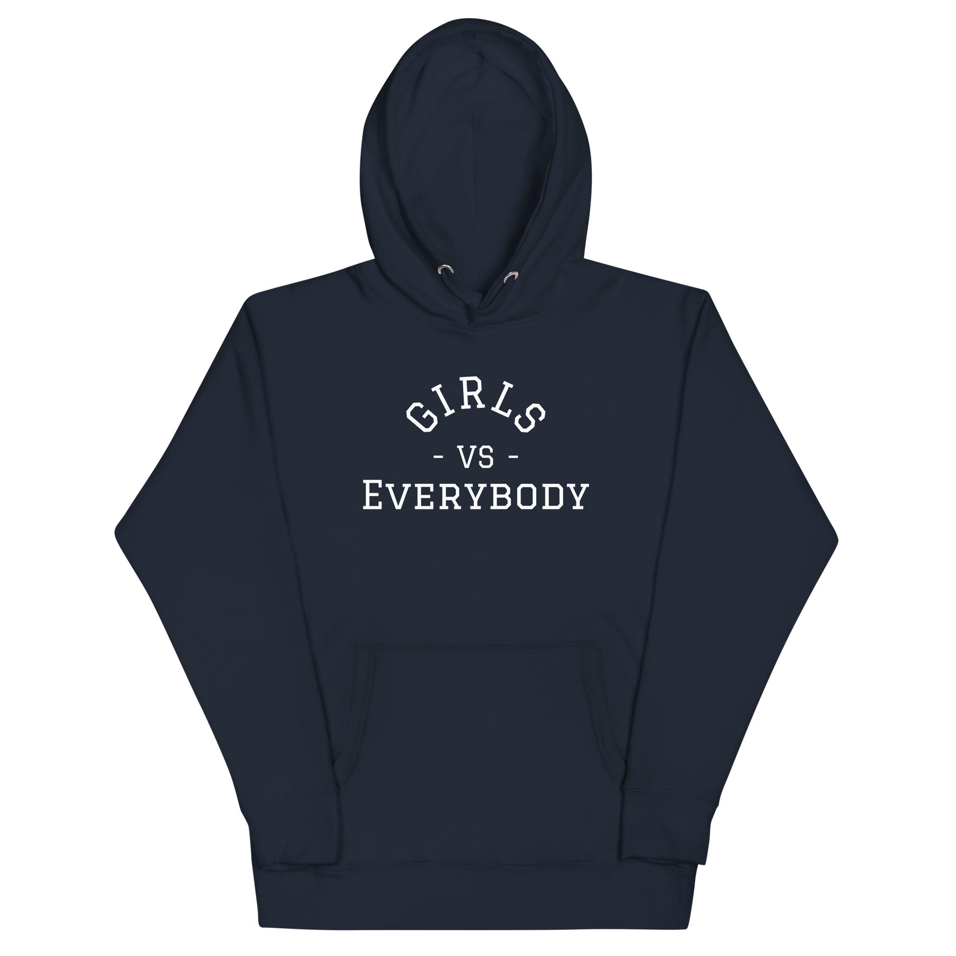 Women's navy blue hoodie sweatshirt that says 'Girls VS Everybody'