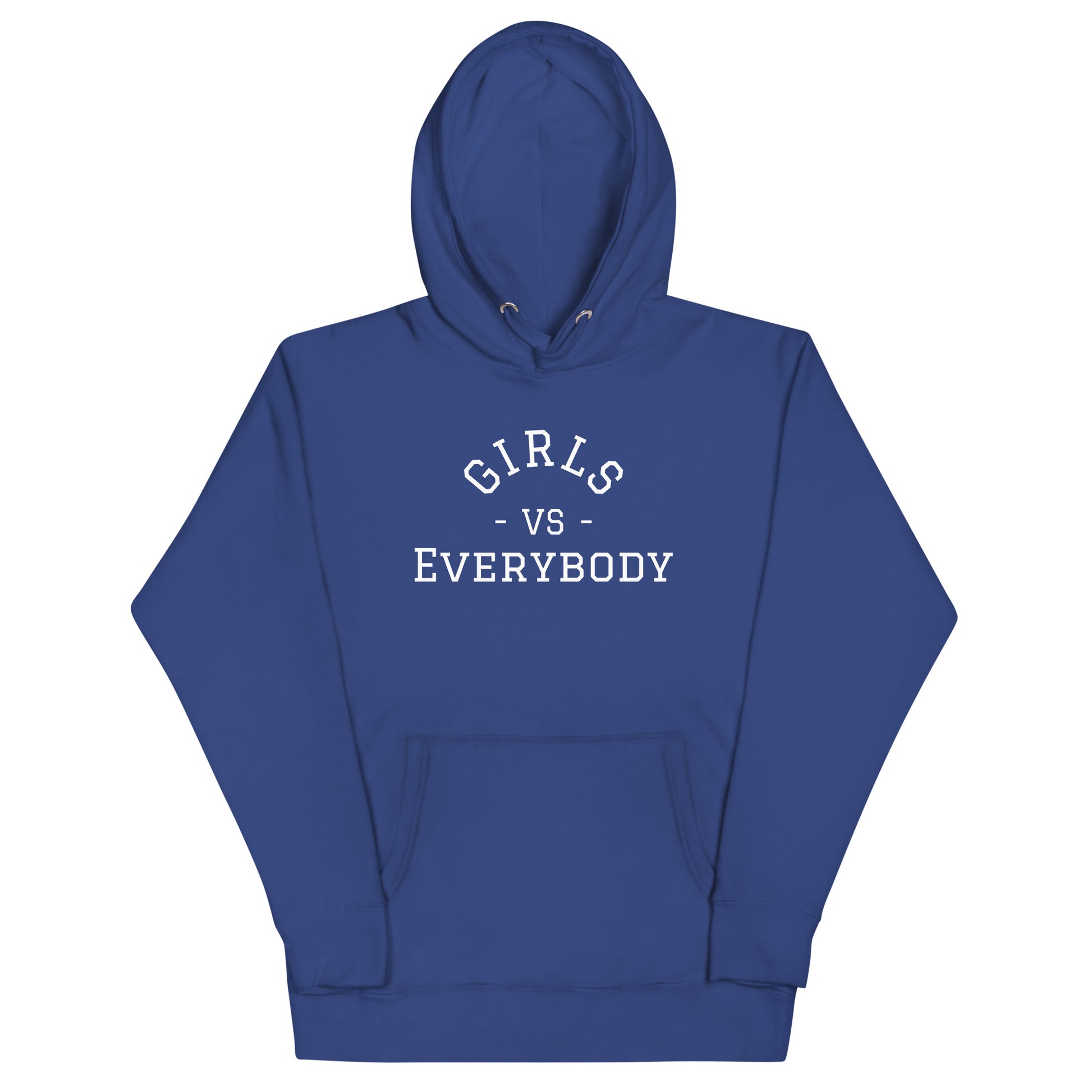 Women's royal blue hoodie sweatshirt that says 'Girls VS Everybody'