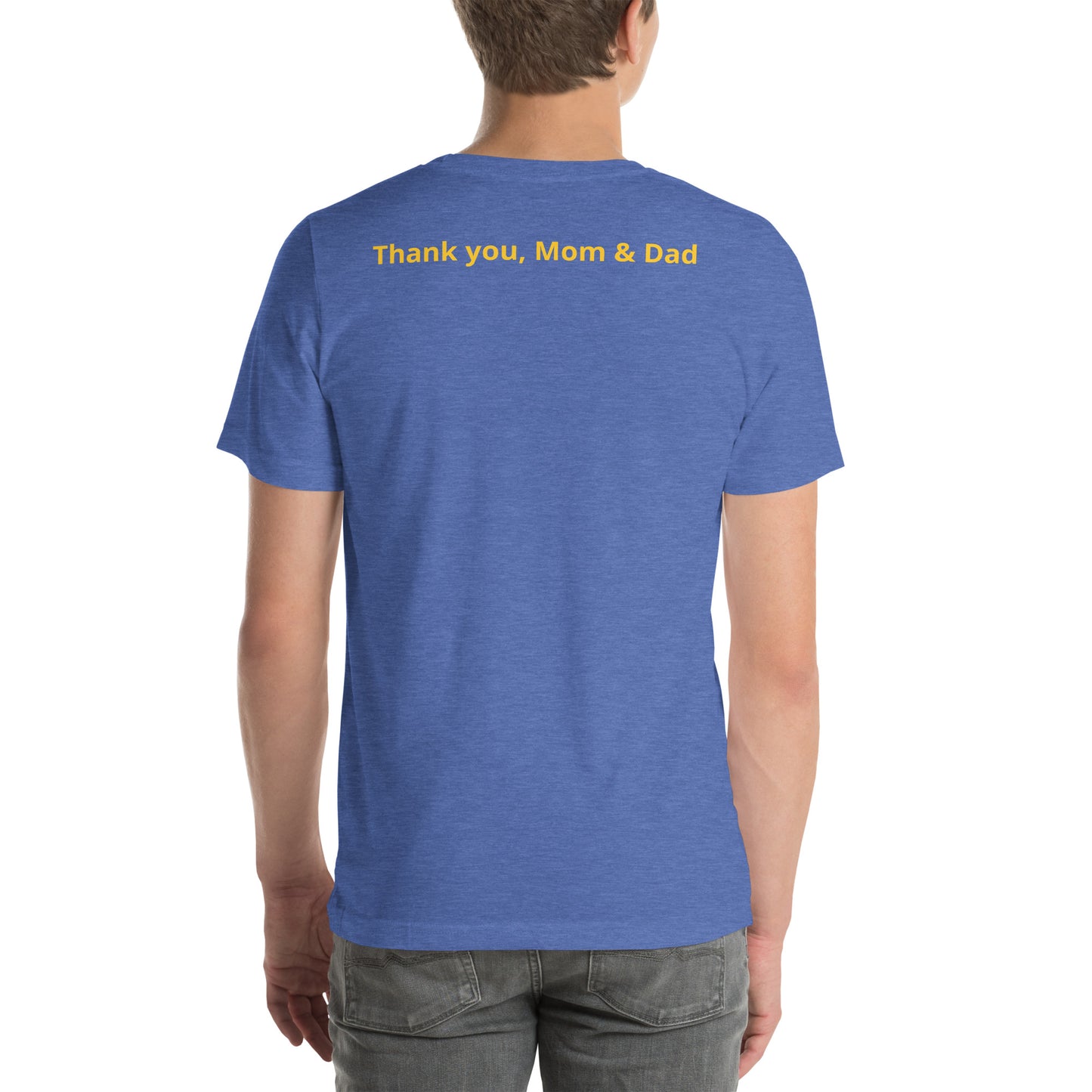 Blue color short sleeve tee shirt that says "College '24 Grad" on the front and "Thank you, Mom & Dad" on the back in yellow font